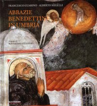 Abbazie Benedettine in Umbria