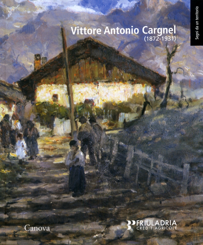 Vittore Antonio Cargnel 1872-1931
