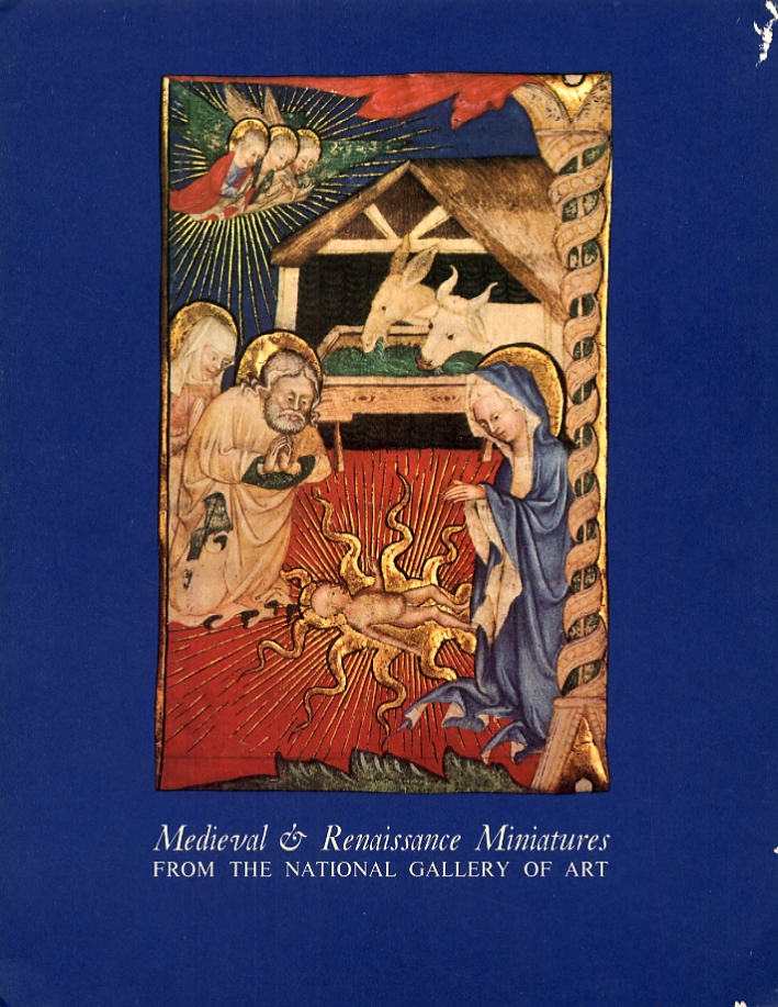 Medieval and Renaissance Miniatures from the National Gallery of Art