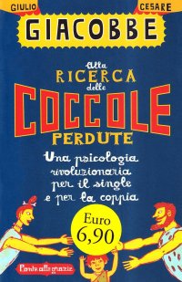 Alla ricerca delle coccole perdute