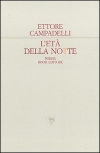 L'età della notte. Racconto d'inverno L'età della notte. Racconto d'inverno