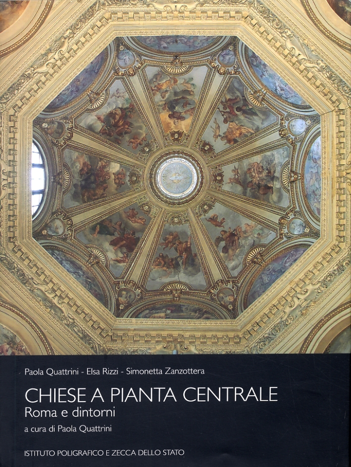 Chiese a pianta centrale. Roma e dintorni Chiese a pianta centrale. Roma e dintorni