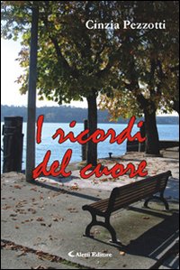 I ricordi del cuore I ricordi del cuore