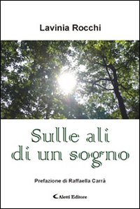 Sulle ali di un sogno. Sulle ali di un sogno.