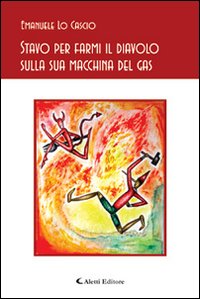 Stavo per farmi il diavolo sulla sua macchina del gas Stavo per farmi il diavolo sulla sua macchina del gas