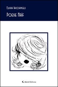 Poesie naïf. Poesie naïf.