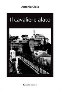 Il cavaliere alato Il cavaliere alato