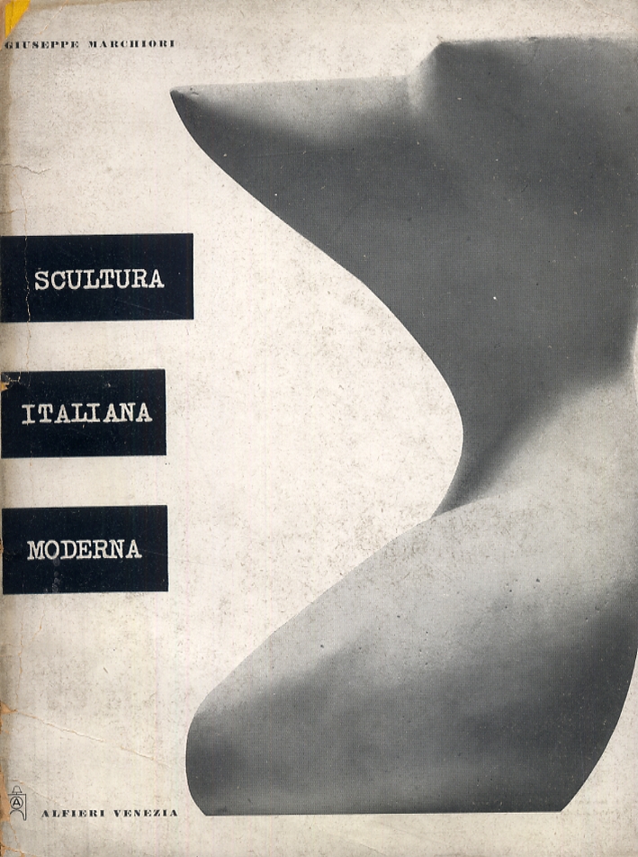 Scultura italiana moderna. Scultura italiana moderna.