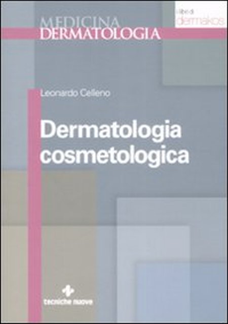 Dermatologia cosmetologica Dermatologia cosmetologica
