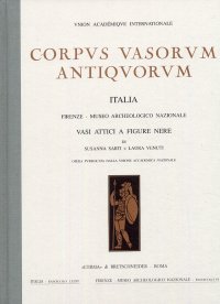 Corpus vasorum antiquorum Italia 74. Firenze, Museo Archeologico Nazionale fasc. VI. Vasi attici a figure nere