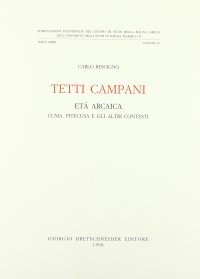 Tetti campani. Età arcaica. Cuma, Pitecusa e gli altri contesti