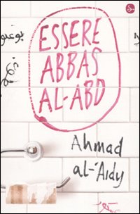 Essere Abbas Al-Abd Essere Abbas Al-Abd