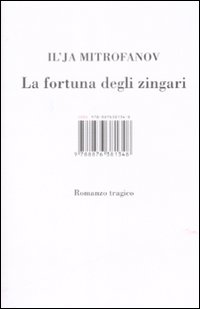 La Fortuna degli Zingari La Fortuna degli Zingari