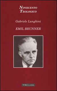 Emil Brunner Emil Brunner