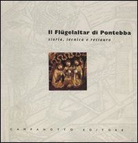 Il Flügelaltar di Pontebba Il Flügelaltar di Pontebba