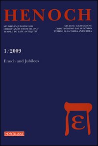 Henoch (2009). Vol. 1: Enoch and Jubilees Henoch (2009). Vol. 1: Enoch and Jubilees