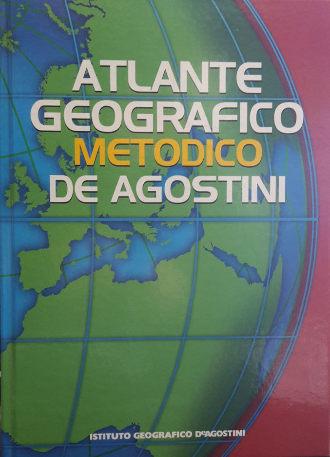Atlante geografico metodico 2009-2010 Atlante geografico metodico 2009-2010