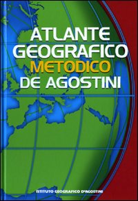 Atlante Geografico Metodico. 2009-2010. con CD-ROM Atlante Geografico Metodico. 2009-2010. con CD-ROM