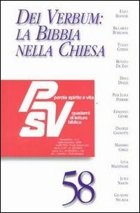 Dei verbum: la Bibbia nella Chiesa Dei verbum: la Bibbia nella Chiesa