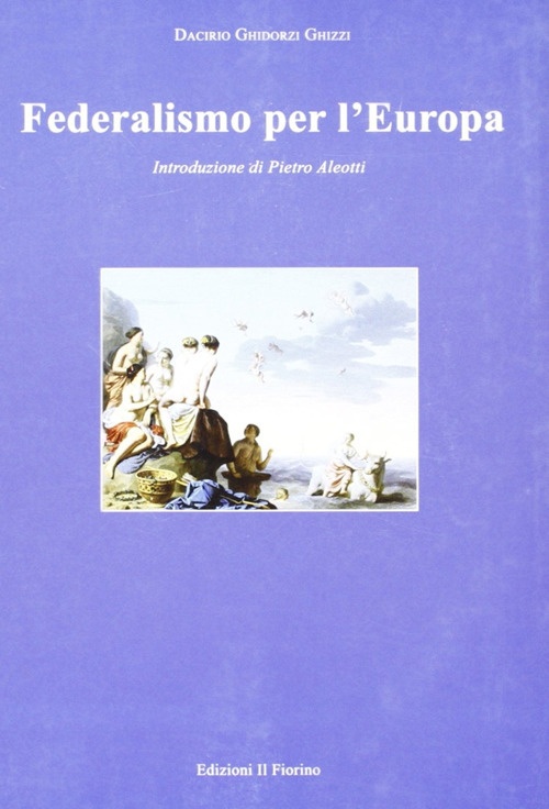 Federalismo per l'Europa Federalismo per l'Europa