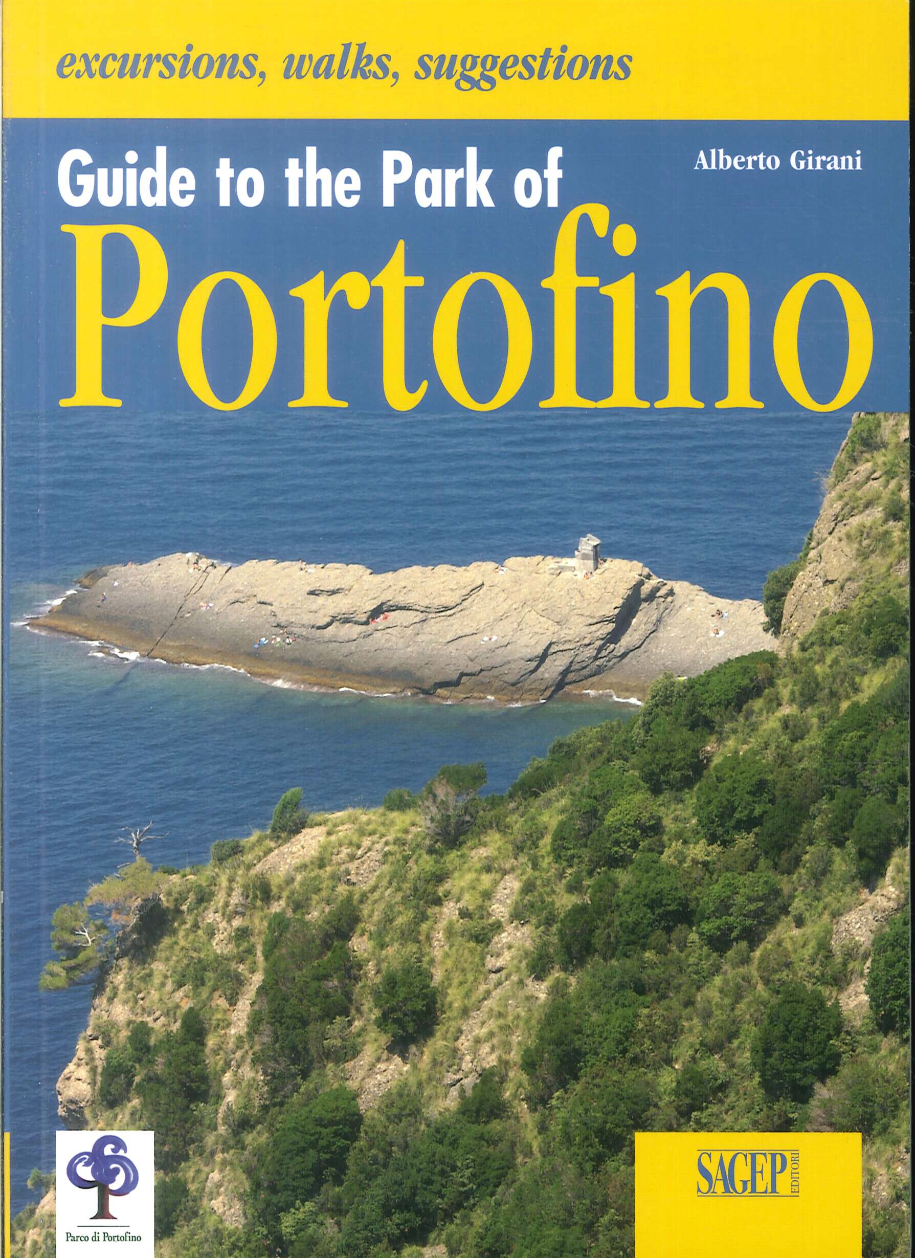Guide to the Park of Portofino. Con Cartina Guide to the Park of Portofino. Con Cartina