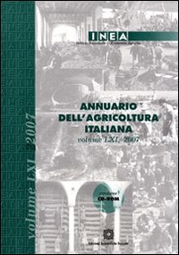 Annuario dell'agricoltura italiana. Con CD-ROM Annuario dell'agricoltura italiana. Con CD-ROM