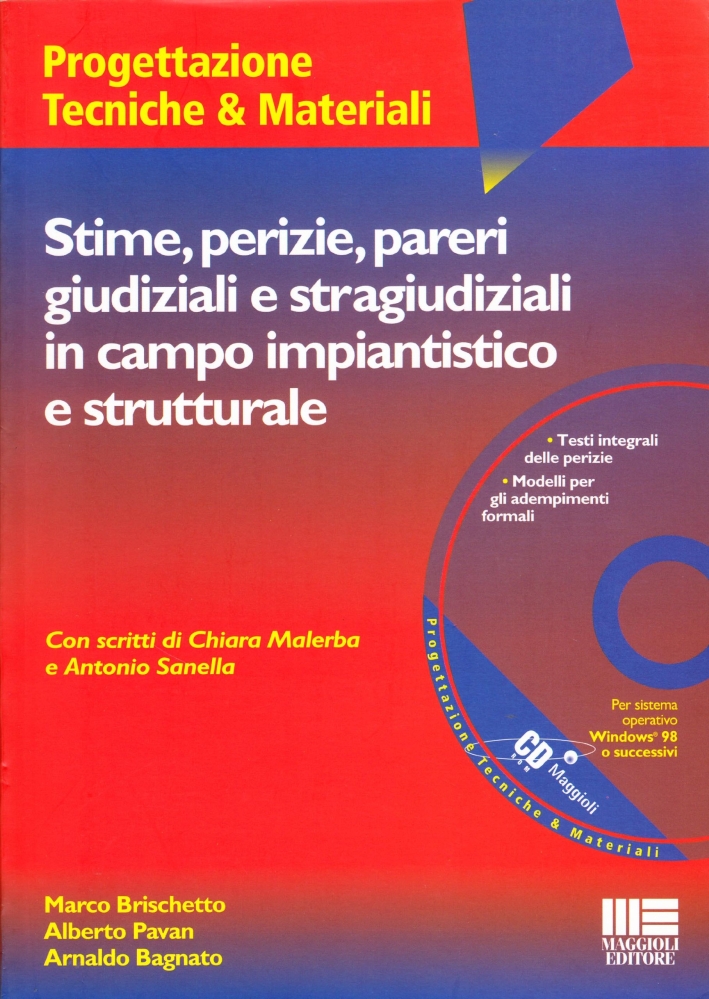 Stime perizie pareri giudiziali e stragiudiziali in campo impiantistico e strutturale. Con CD-ROM Stime perizie pareri giudiziali e stragiudiziali in campo impiantistico e strutturale. Con CD-ROM