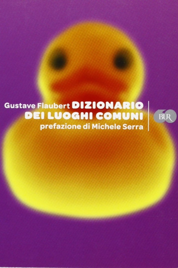 Dizionario dei luoghi comuni Dizionario dei luoghi comuni