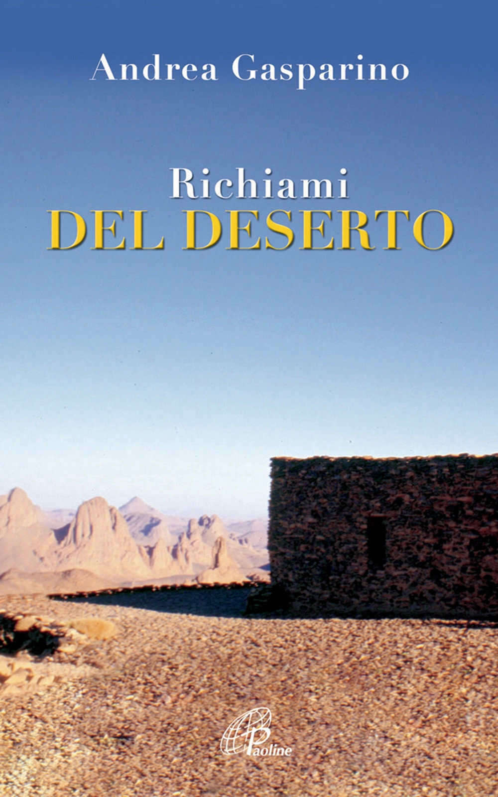 Richiami del deserto Richiami del deserto