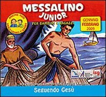 Messalino junior. Gennaio-febbraio 2009 Messalino junior. Gennaio-febbraio 2009
