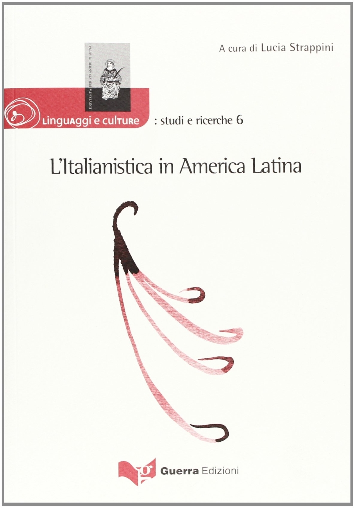 L'italianistica in America latina L'italianistica in America latina