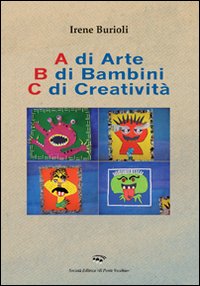 A di arte b di bambini c di creatività A di arte b di bambini c di creatività