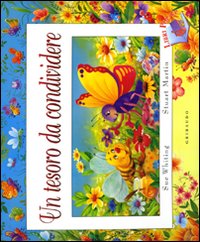 Un tesoro da condividere. Libro pop-up. Ediz. illustrata Un tesoro da condividere. Libro pop-up. Ediz. illustrata