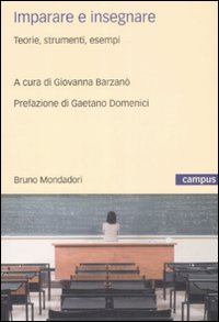 Imparare a Insegnare. Teorie, Esperienze, Strumenti Imparare a Insegnare. Teorie, Esperienze, Strumenti