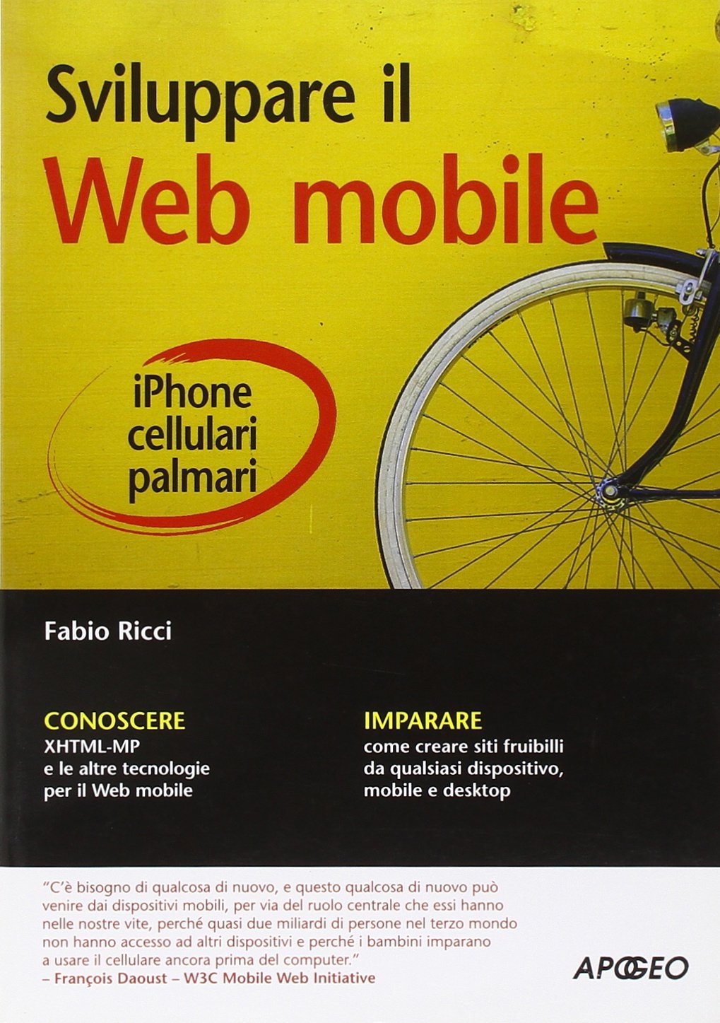 Sviluppare il web mobile Sviluppare il web mobile