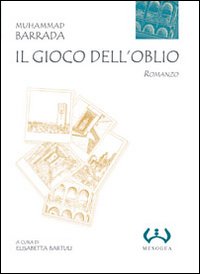 Il gioco dell'oblio Il gioco dell'oblio