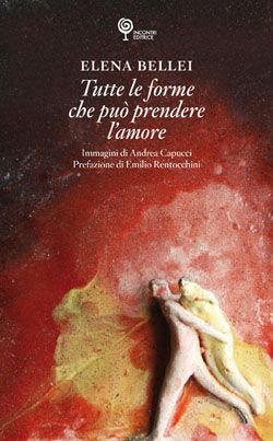 Tutte le forme che può prendere l'amore Tutte le forme che può prendere l'amore