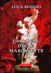 La danza delle marionette La danza delle marionette