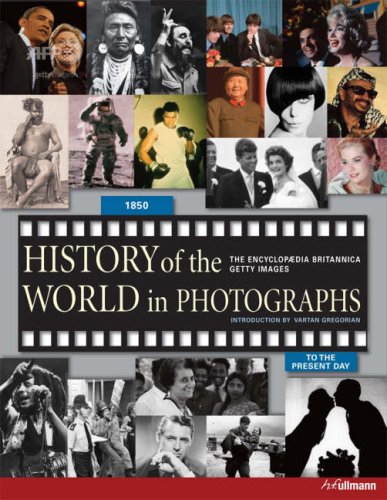 History of the World in Photographs History of the World in Photographs