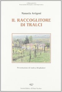 Il raccoglitore di tralci