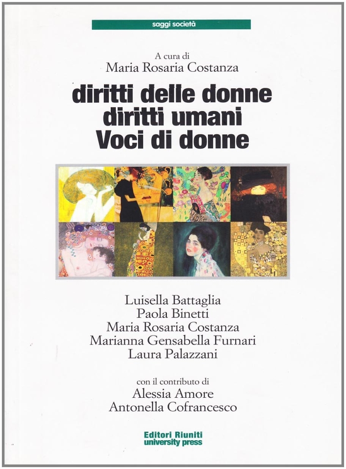 Diritti delle donne, diritti umani. Voci di donne Diritti delle donne, diritti umani. Voci di donne