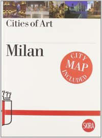 Milan. Cities of Art