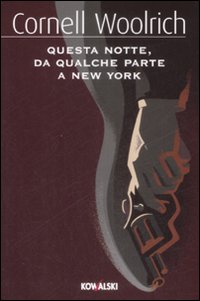 Questa notte, da qualche parte a New York Questa notte, da qualche parte a New York