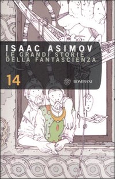 Le grandi storie della fantascienza. Vol. 14 Le grandi storie della fantascienza. Vol. 14