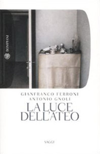 La luce dell'ateo La luce dell'ateo