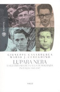 Lupara nera. La guerra segreta alla democrazia in Italia (1943-1947) Lupara nera. La guerra segreta alla democrazia in Italia (1943-1947)