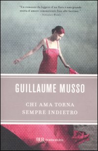 Chi ama torna sempre indietro Chi ama torna sempre indietro