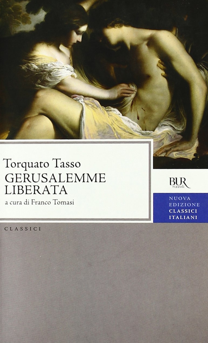 La Gerusalemme liberata La Gerusalemme liberata