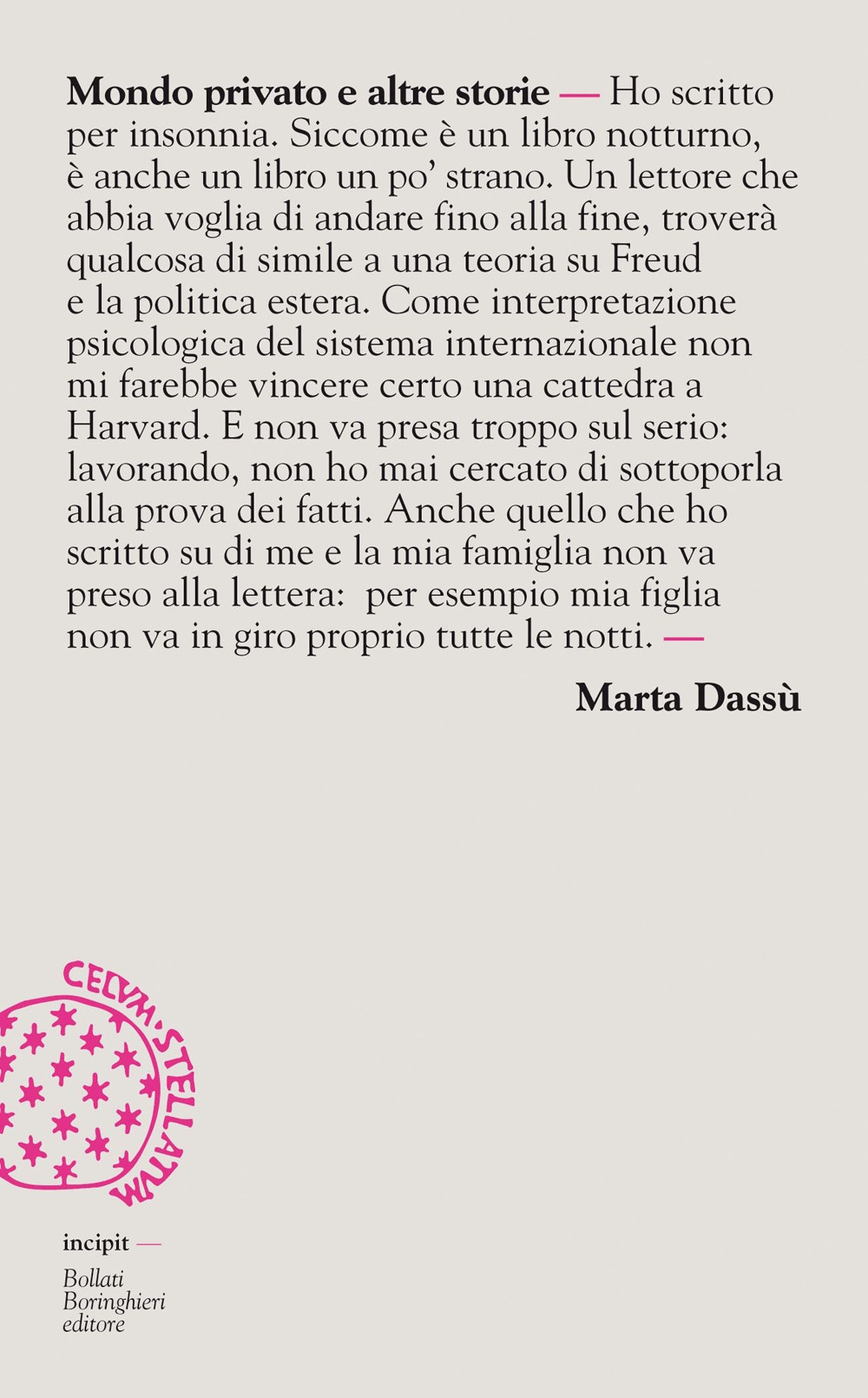Mondo Privato e Altre Storie Mondo Privato e Altre Storie