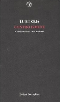 Contro Ismene. Considerazioni sulla violenza Contro Ismene. Considerazioni sulla violenza